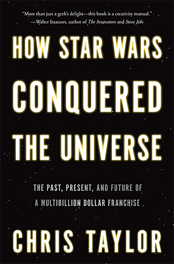 How_Star_Wars_Conquered_the_Universe.jpg